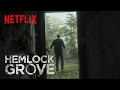 Hemlock Grove | Behind the Scenes - The Monster Within | Netflix