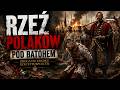 RZEŹ POLAKÓW Pod Batohem 1652