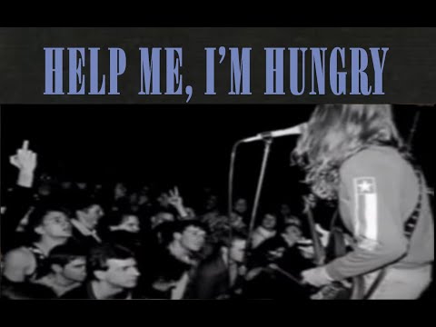Help Me I'm Hungry - Nirvana