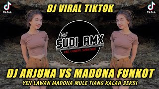 Download lagu DJ YEN LAWAN MADONA MULE TIANG KALAH SEKSI FUNKOT | DJ ARJUNA VS MADONA - NANOE BIRU | DJ SUDI RMX mp3