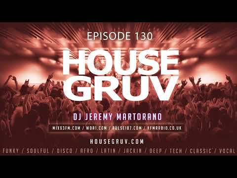 HOUSE GRUV 130 - David Penn - CASSIMM - Per QX - Kristine W - Funky House Music DJ Mix 2024