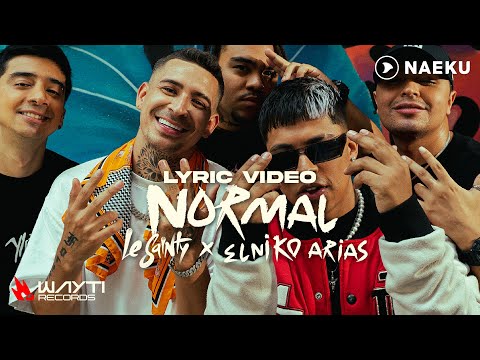 Le Sainty x Elniko Arias - Normal (Video Lyric)