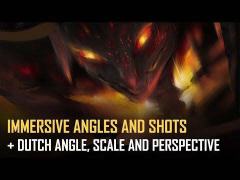 Critique Hour! Immersive angles and shots + Dutch angle, scale and perspective!