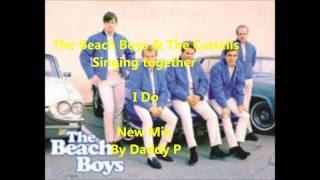 The Beach Boys & The Castells - I Do. Stereo. Mixed by Daddy P