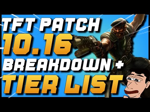 NEW TFT Patch 10.16 BREAKDOWN + BUILD TIER LIST | TFT Teamfight Tactics Patch 10.16
