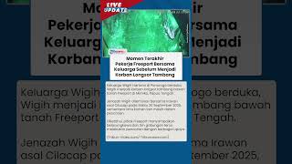 Dua Jenazah Ditemukan di Lokasi Longsor Tambang Freeport, Salah Satunya Wigih Hartono dari Ponorogo