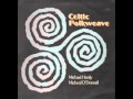 The Banks of Claudy - Celtic Folkweave (1974)