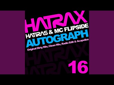 Autograph (Original Dirty Mix)