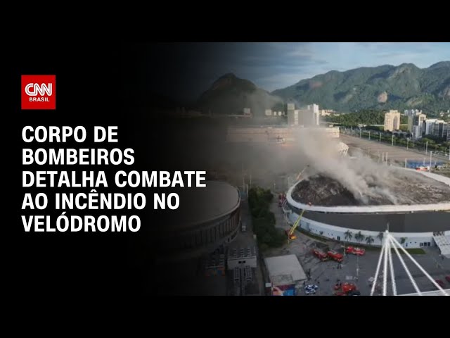 Museu Olímpico está intacto, diz corpo de bombeiros sobre incêndio em Velódromo | LIVE CNN