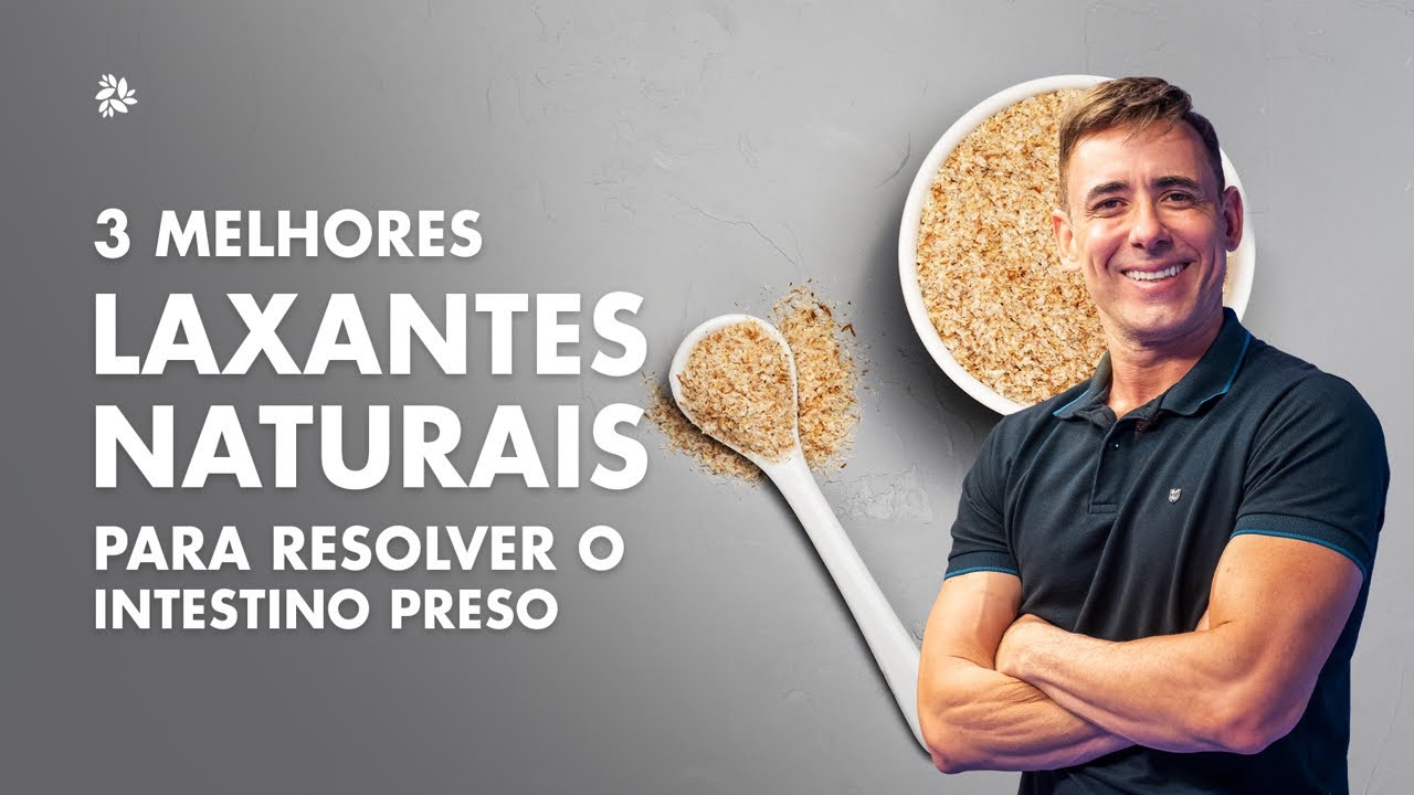 3 MELHORES LAXANTES PARA RESOLVER O INTESTINO PRESO | Dr Dayan Siebra #laxante #intestino #saude