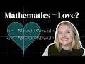 The Mathematics of Love