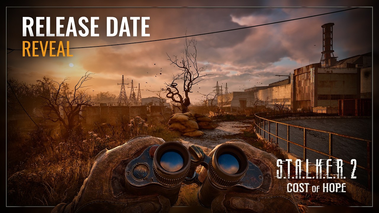 S.T.A.L.K.E.R. 2: Cost of Hope &mdash; Release Date Trailer - YouTube