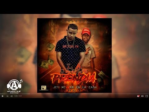 R8 En La Casa X Jey Mc - La Calle Prendia (Prod By.  Dj La Zona)
