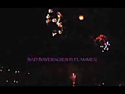 BAD BAYERSOIEN IN FLAMMEN