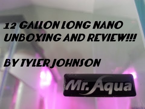 12 GALLON LONG MR. AQUA (UNBOXING/REVIEW)