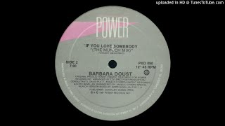 Barbara Doust - If You Love Somebody (Original Version)