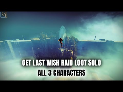How to get Last Wish Raid loot SOLO - All 3 Classes - Season of the Deep