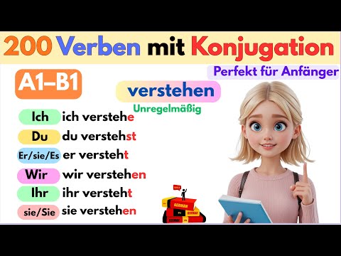200 wichtige Verben mit Konjugation 🇩🇪 – Perfekt für Anfänger (A1–B1)