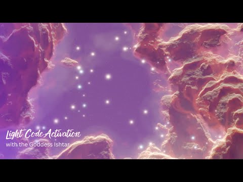 Transmission and Activation with Goddess Ishtar