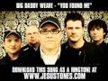 Big Daddy Weave - You Found Me [ Christian Music Video + Lyrics + Download ]