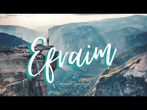 Hino Avulso Efraim - Samuel Gabriel Part. Felipe Vieira (Violão)