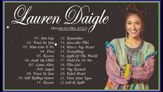 Download lagu New 2023 Best Playlist Of Lauren Daigle Christian ... mp3