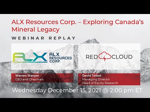 ALX Resources Corp. | Webinar Replay