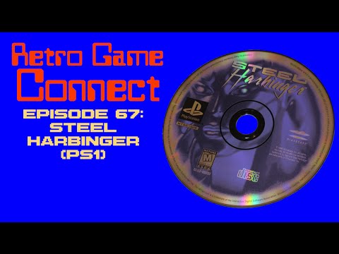 Retro Game Connect #67: Steel Harbinger (PS1)