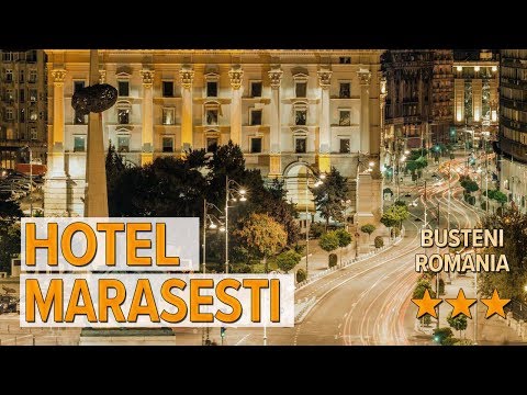 Hotel Marasesti hotel review | Hotels in Busteni | Romanian Hotels