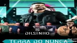 Puxadinho Dilsinho DVD Terra Do Nunca Ao Vivo
