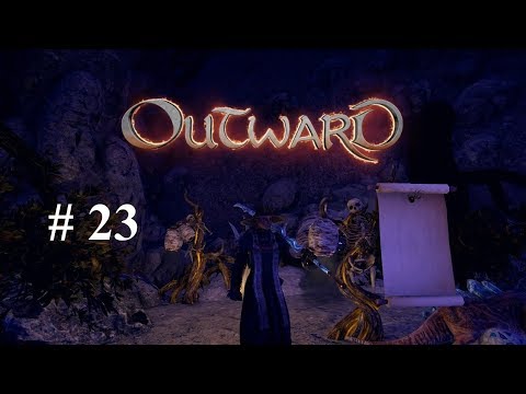 Kirouac & Piratenschatz Teil 3 - Outward - # 23 - RPG/Survival