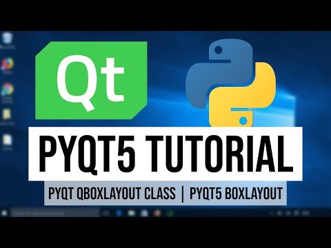 PyQt5 Tutorial 10 PyQt QBoxLayout Class | PyQt5 BoxLayout