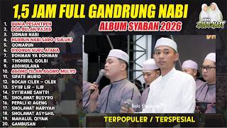 Download lagu GANDRUNG NABI 2026 FULL SHOLAWAT TERBARU mp3 Download lagu GANDRUNG NABI 2026 FULL SHOLAWAT TERBARU mp3