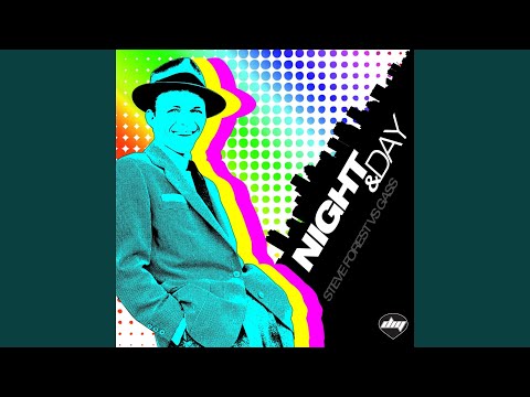 Night & Day (The Freshguys Mix) (Steve Forest Vs Gass)