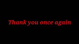 Thank you once again &quot;Lyrics&quot; (Graduation song)