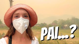 Travel vlog - DON'T COME TO PAI DURING BURNING SEASON! ๐น๐ญ