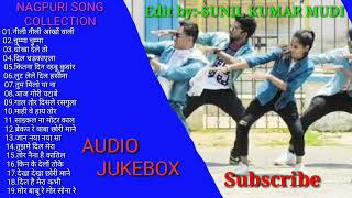 SADRI AUDIO JUKEBOXNew Nagpuri Collection Songs