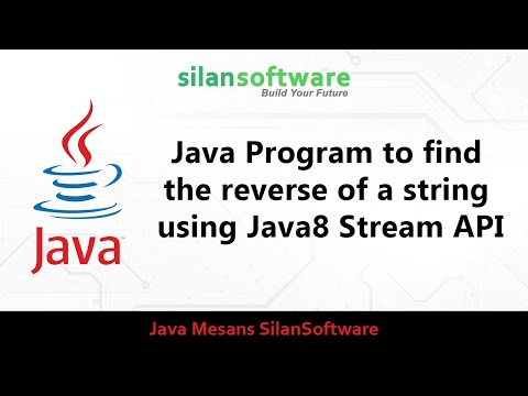 Java Program To Find The Reverse Of A String Using Java8 Stream Api Silan Software