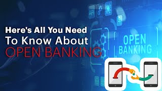 Here\'s All You Need To Know About Open Banking image