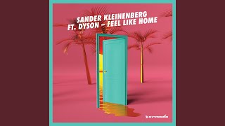 Feel Like Home (Extended Mix)