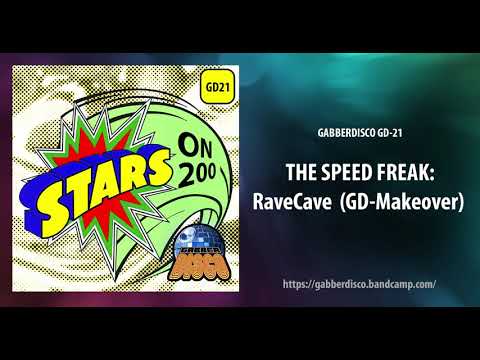 GabberDisco 21 - The Speed Freak - RaveCave GD Makeover