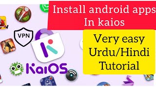 how to install android app in kaios  install andro