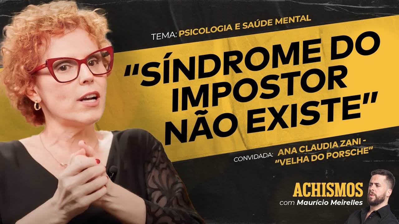 COMO A SUA MENTE TE LEVA PRO SUCESSO? FT. ANA CLAUDIA ZANI | #ACHISMOS PODCAST #327