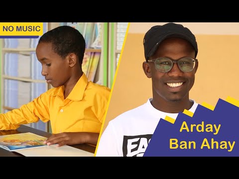 ARDAY BAN AHAY  No music -  Cabdirashiid M.Kaalmooy