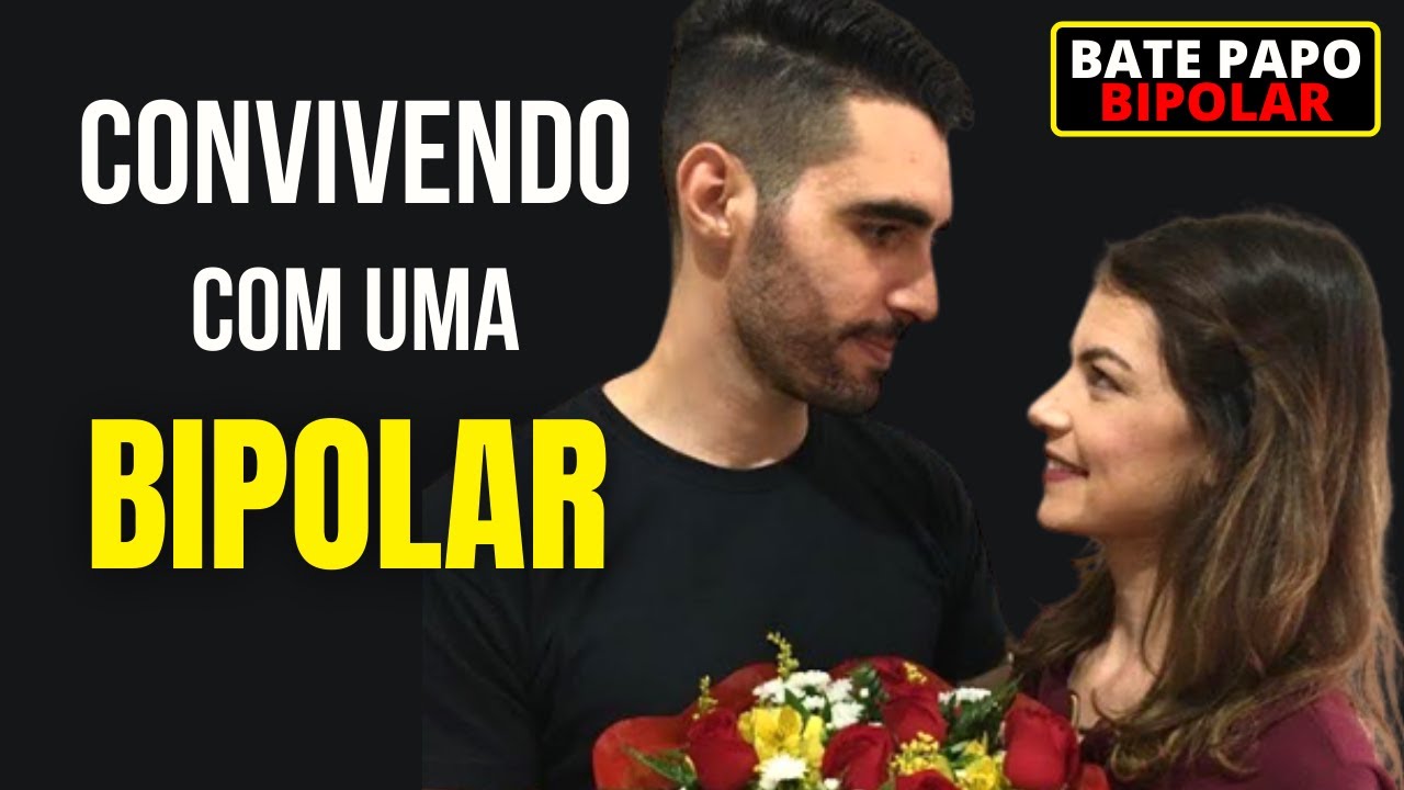 COMO é CONVIVER com uma pessoa BIPOLAR | Bate Papo Bipolar com ele