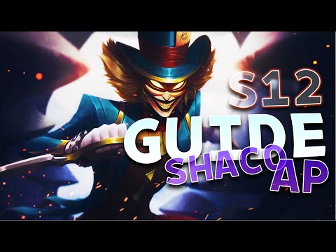 GUIDE SHACO AP SAISON 12 - Gagner avec malice (RUNES, BUILD & SPELLS)