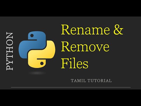 Rename And Remove Files In Python Python Tutorial In Tamil