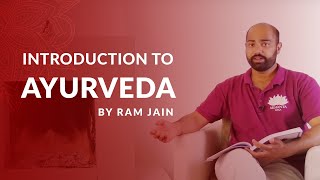 Introduction to Ayurveda