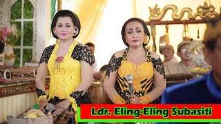 Download lagu Ldr. Eling-eling Subasiti mp3 Download lagu Ldr. Eling-eling Subasiti mp3