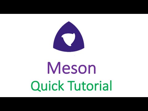 Meson Quick Tutorial